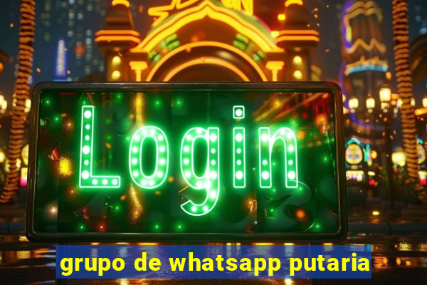 grupo de whatsapp putaria